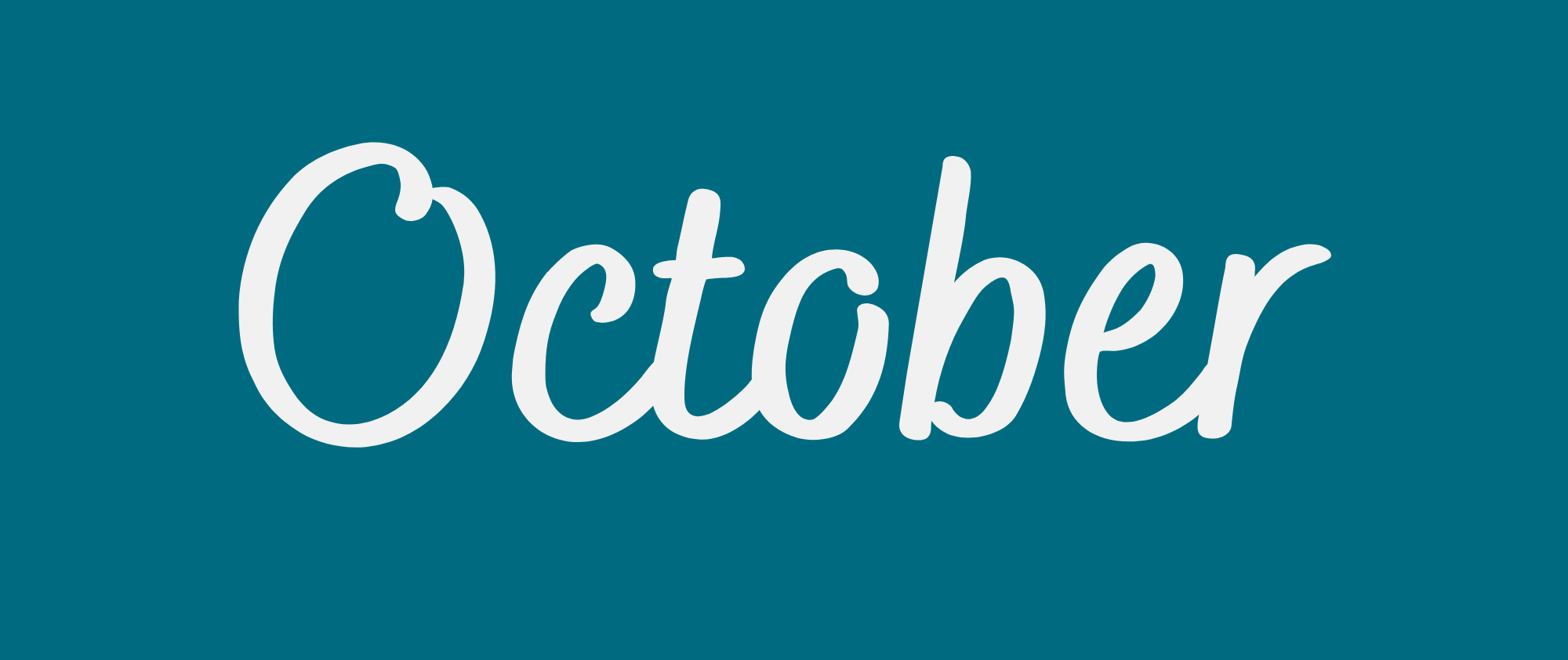 October