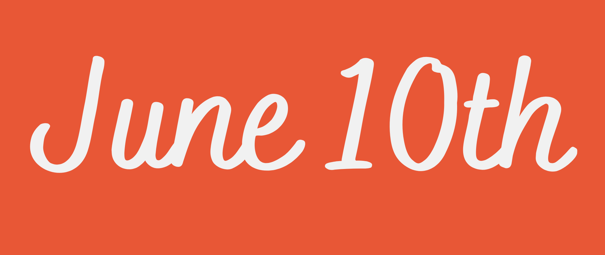 June 10th 2026